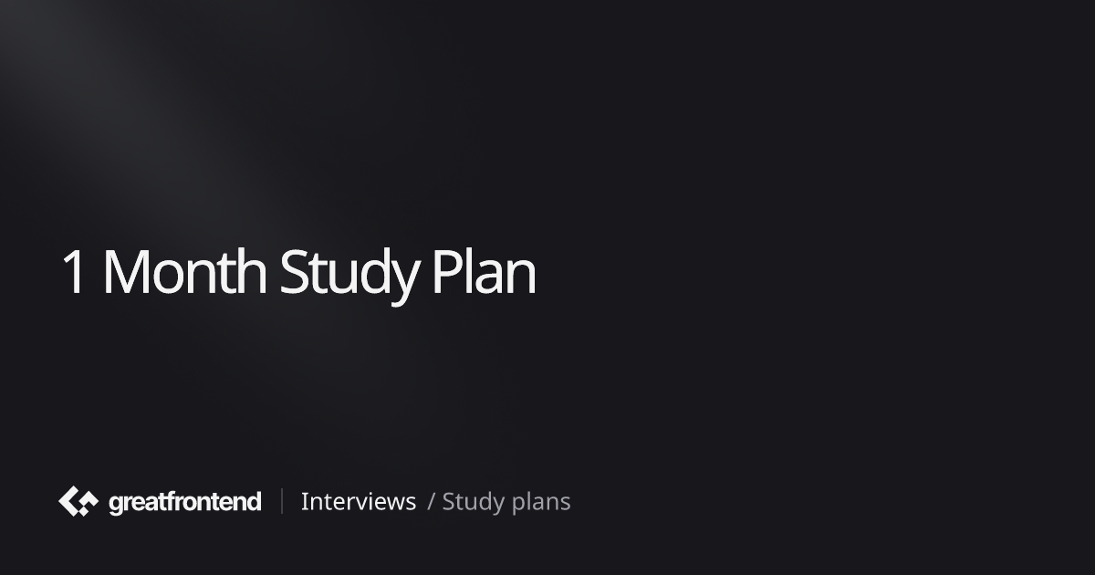 one-month-study-plan-for-front-end-interviews